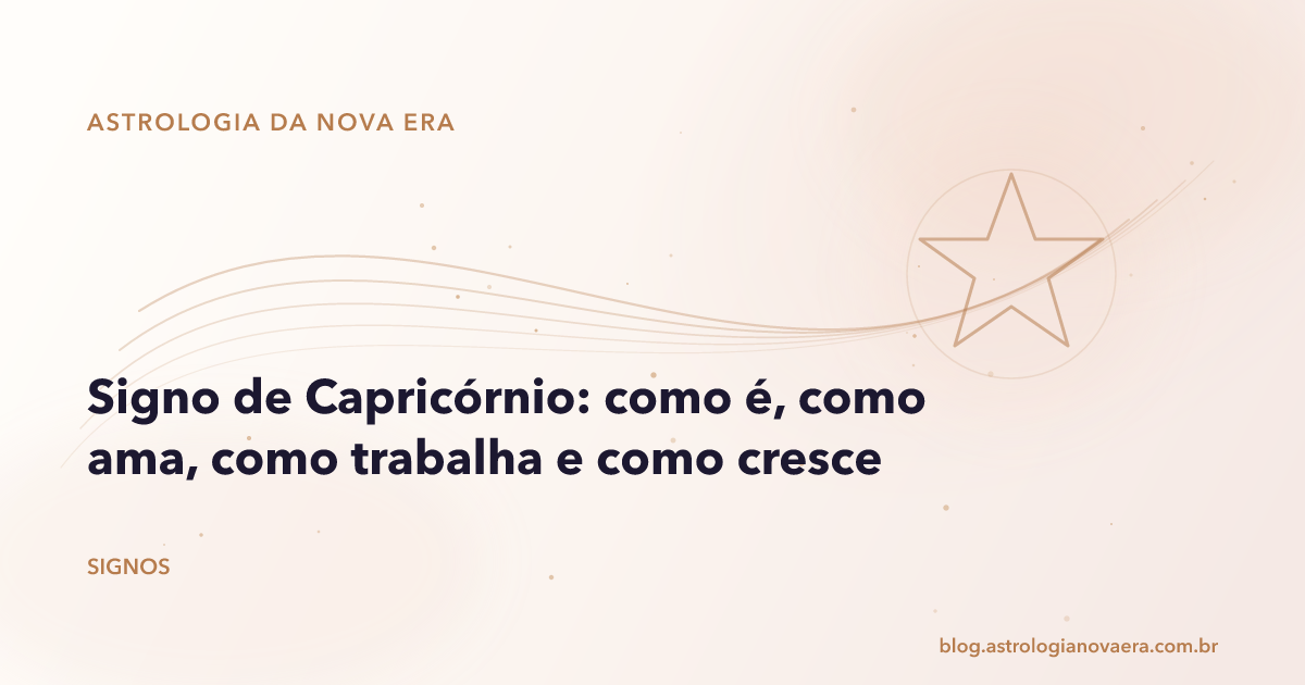 Signo de Capricórnio: como é, como ama, como trabalha e como cresce